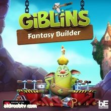 مستخدمو أجهزة هواوي من أوائل الذين يلعبون لعبة "Giblins™️ Fantasy Builder" على متجر HUAWEI AppGallery